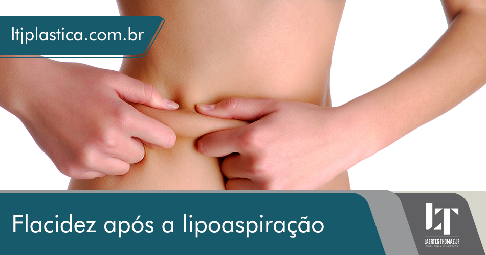 flaciez após a lipoaspiração