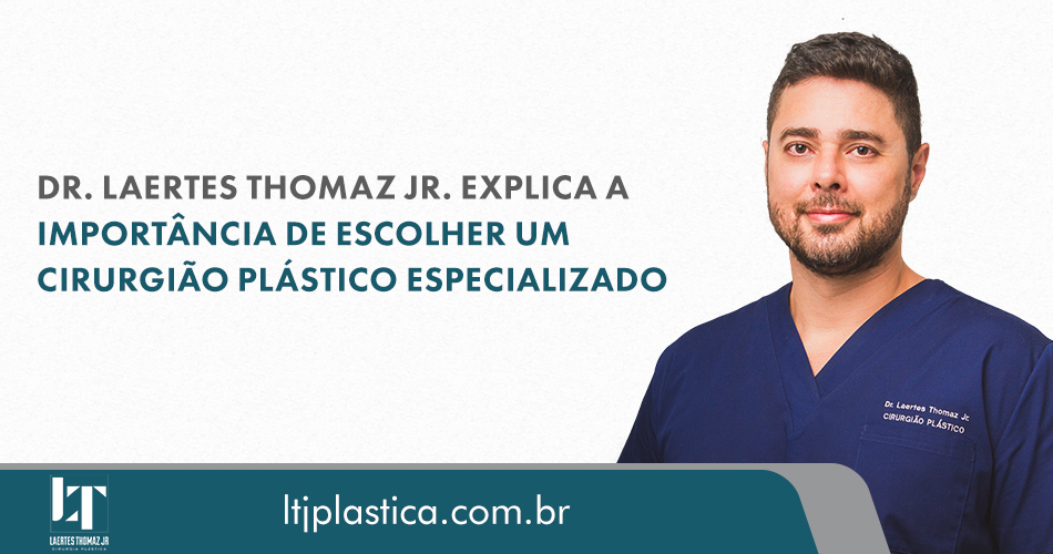 cirurgia plástica dr. laertes thomaz jr.
